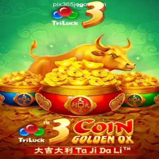 3CoinGoldenOX: A New Gem on the 365Jogos.COM Platform