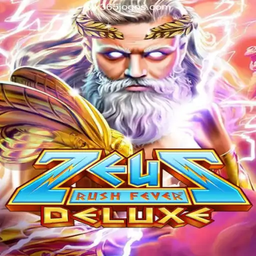 Experience the Ultimate Thrill with ZeusRushFeverDeluxe on 365Jogos.COM Platform-Oficial Slots Brasil #1